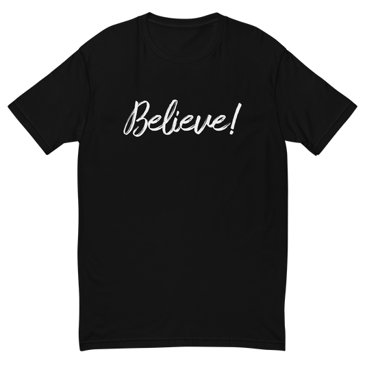 Believe Short Sleeve T-shirt